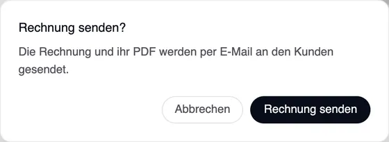 Das Fenster „Rechnung senden“: Die Rechnung und ihr PDF werden per E-Mail an den Kunden gesendet. Schaltflächen Abbrechen und Rechnung senden.