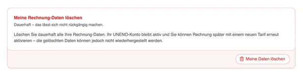 Die rote Karte „Meine Rechnung-Daten löschen“ mit dem Hinweis „Dauerhaft – das lässt sich nicht rückgängig machen.“ und der Schaltfläche „Meine Daten löschen“.