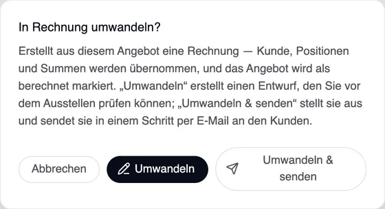 Das Fenster „In Rechnung umwandeln“: Kunde, Positionen und Summen werden übernommen, und das Angebot wird als berechnet markiert. Schaltflächen Abbrechen, Umwandeln und Umwandeln & senden.