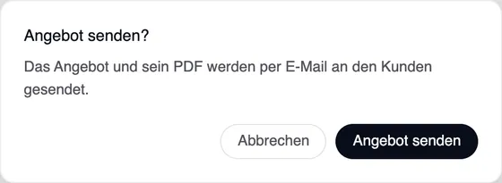 Das Fenster „Angebot senden“: Das Angebot und sein PDF werden per E-Mail an den Kunden gesendet. Schaltflächen Abbrechen und Angebot senden.