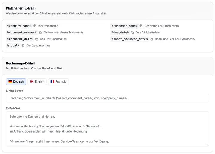 Der E-Mail-Teil der Rechnungen: die Karte „Platzhalter (E-Mail)“ und die Karte Rechnungs-E-Mail („Die E-Mail an Ihren Kunden: Betreff und Text.“) – Sprachen Deutsch, English und Français – mit dem E-Mail-Betreff „Rechnung %document_number% (%short_document_date%) von %company_name%“ und dem E-Mail-Text „Sehr geehrte Damen und Herren, eine neue Rechnung über insgesamt %total% wurde für Sie erstellt …“.