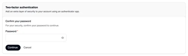 The “Confirm your password” prompt with the “Password” field and the “Continue” and “Cancel” buttons.