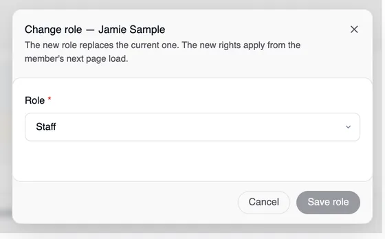 The “Change role — Jamie Sample” window with the note that the new role replaces the current one, the “Role” field (Staff) and the “Cancel” button and the still greyed-out “Save role”.