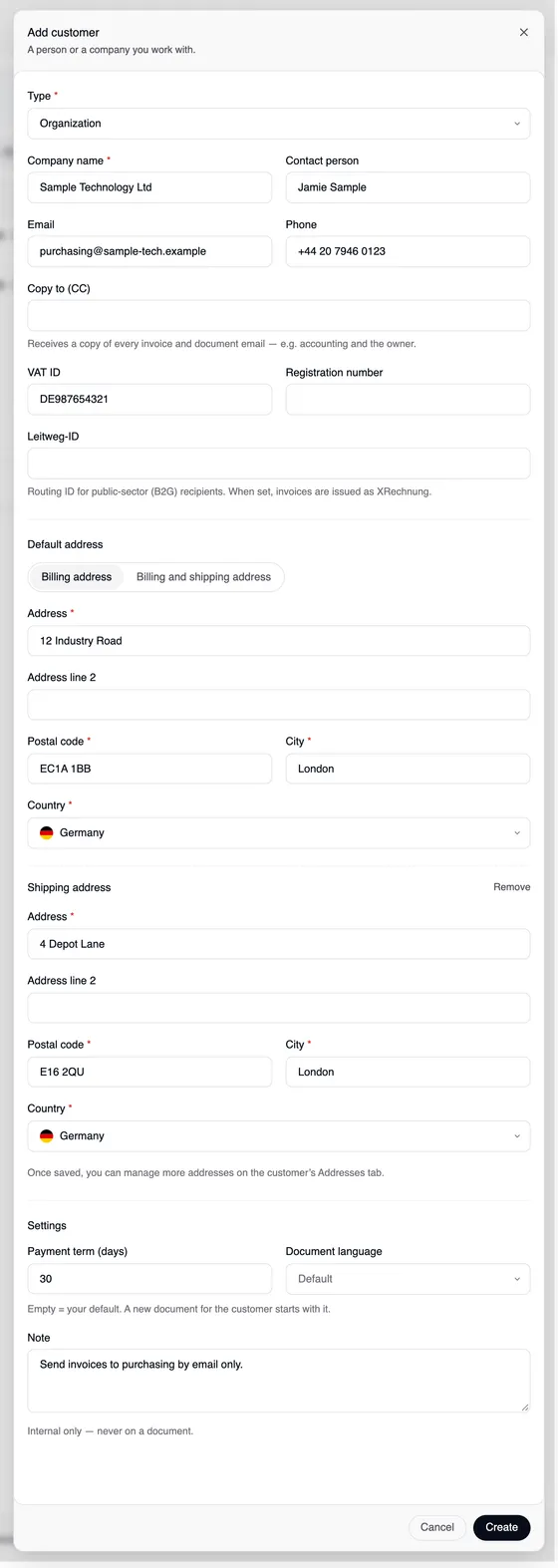 The window “Add customer”: type Organization, company name Sample Technology Ltd, contact person, email, phone, VAT ID; the “Default address” section with “Billing address | Billing and shipping address”, the address 12 Industry Road, EC1A 1BB London and a separate shipping address 4 Depot Lane, E16 2QU London; the “Settings” section with payment term 30 days, document language and note.