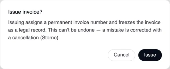 The “Issue invoice” window: issuing assigns a permanent invoice number and freezes the invoice as a legal record; a mistake is corrected with a cancellation. Cancel and Issue buttons.