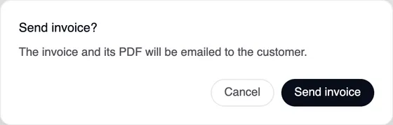 The “Send invoice” window: the invoice and its PDF will be emailed to the customer. Cancel and Send invoice buttons.