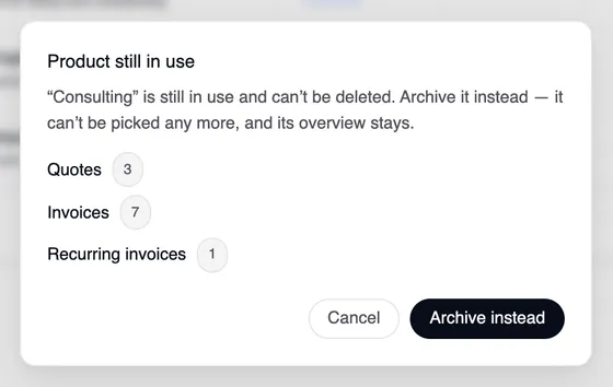 The “Product still in use” window: “Consulting” is still in use and can't be deleted — Quotes 3, Invoices 7, Recurring invoices 1. With “Cancel” and “Archive instead”.
