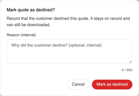 The “Mark quote as declined” window with the “Reason (internal)” field and the Cancel and Mark as declined buttons.