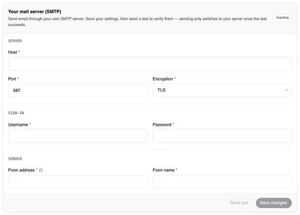 The “Your mail server (SMTP)” card with the status “Inactive” and its fields in three groups — Server (Host, Port 587, Encryption TLS), Sign-in (Username, Password) and Sender (From address, From name) — and the “Send test” and “Save changes” buttons.