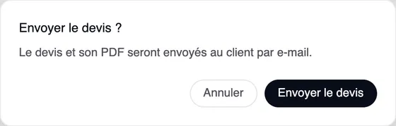 La fenêtre « Envoyer le devis ? » : le devis et son PDF seront envoyés au client par e-mail. Boutons « Annuler » et « Envoyer le devis ».